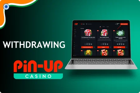 How to Withdraw Money from Pin Up Bet India